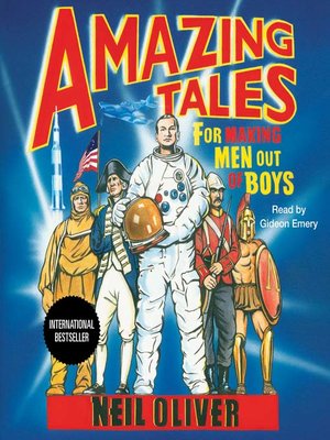 cover image of Amazing Tales for Making Men Out of Boys